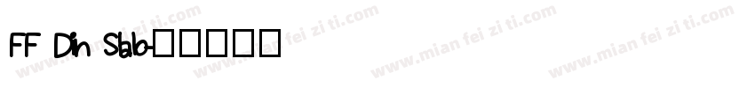 FF Din Slab字体转换
